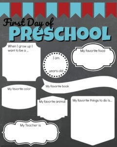 first day of prek sign with place for preschoolers to writ in favorite color, book, what they want to be when they grow up, and more