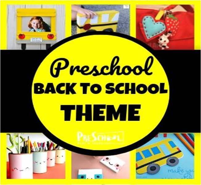 Back to School Theme Preschool