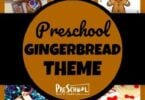 Gingerbread theme for Preschool - so many fun clever ideas to teach prek kids math, alphabet, and more plus super cute gingerbread crafts and acivities for preschoolers and kindergartners in December #gingerbreadtheme #preschool #kindergarten
