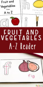 Kids will have fun increasing vocabulary and practing their abcs with this FREE Printable Fruit and Vegetable A-Z Reader for prek and kindergarten. #alphabet #emergentreader #preschool #prek #kindergarten
