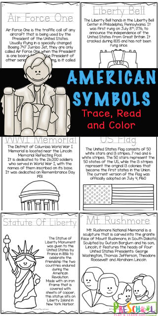 Introduce patriotic symbols to toddler, preschool, pre-k, and kindergarten, first grade, 2nd grade, and 3rd grade students will love this fun and free, American Symbols for Kids reader. This Activity helps kids strengthen fine motor skills and literacy skills as they trace, read and color the pages about the eagle, Air Force One, Jefferson Memorial, Liberty Bell, Lincoln Memorial, Lincoln Statue, Washington Monument, Mt Rushmore, Statue of Liberty, American flag, White House,  and the WWI Memorial in Washington DC. Simply print pdf file with American Symbols Worksheets and you are ready for a us history for kids, 4th of july theme, Presidents Day theme, and memorial theme printable.