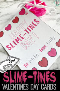 slime printable valentines day cards