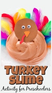 We are always on the look-out for fun, hands-on thanksgiving activities for November! This turkey slime is such a great recipe with so many fun, engaging turkey activities for preschool, pre-k, toddler, kindergarten, and first graders too!  So grab a couple simple materials and you are ready to play and learn this fall.