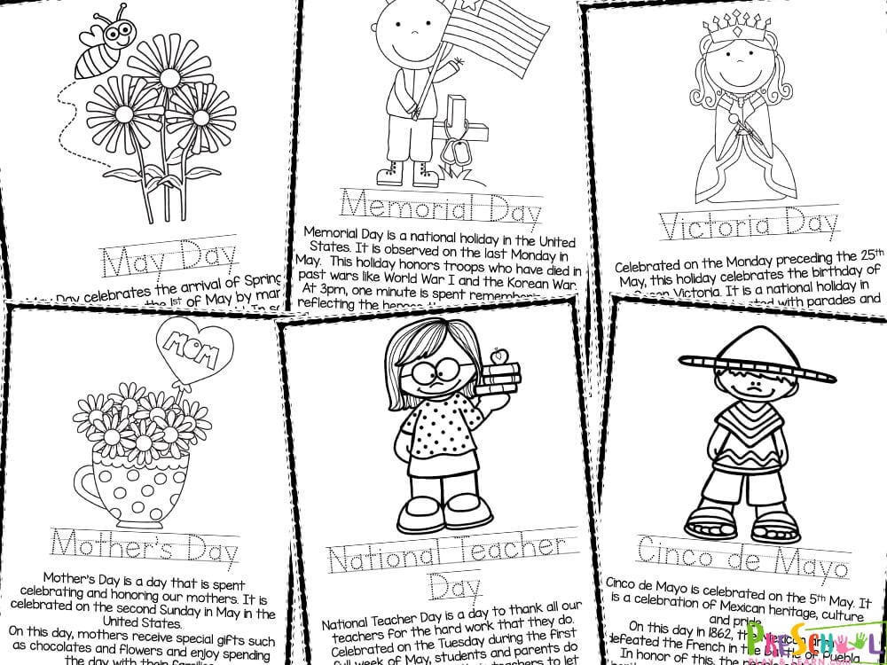 There are six pages in this pack. Each page includes an image that can be decorated, a few sentences about the image and then a word that is to be traced. The themes for each page are: May Day Memorial Day Mother's Day Victoria Day Cinco de Mayo National Teacher Day