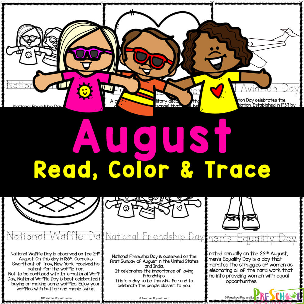 Learn about all the fun and interesting days with FREE printable August Coloring Pages. Read, color, trace, and learn.