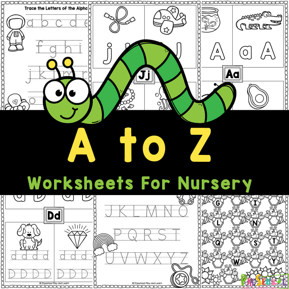 Teach kids their ABCs with these free printable alphabet worksheets for nursery! No-prep set of A to Z worksheet pages.