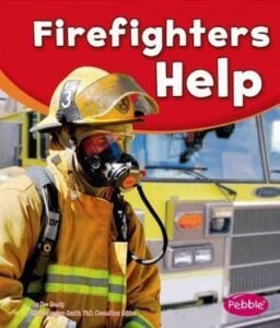 Firefighters Help was written by Dee Ready. This book uses simple text and photographs to introduce young readers to the tools, workplace, and jobs of firefighters in the community.