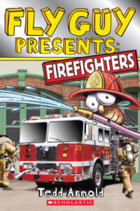 Fly Guy Presents: Firefighters was written and illustrated by Tedd Arnold. This leveled reader joins Fly Guy and Buzz as they visit the local fire station and learn all about firefighters.