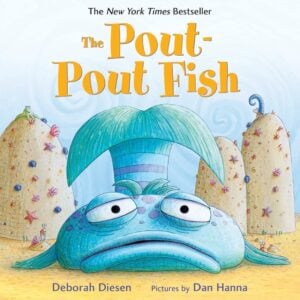 The Pout Pout Fish was written by Deborah Diesen and illustrated by Dan Hanna. This rhyming story follows Mr. Fish as he swims around the ocean always pouting. But a friend teaches him that he doesn't have to be dreary all the time.